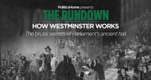How Westminster Works: The Brutal Secrets Of Parliament’s Ancient Hall