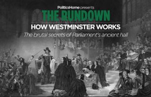 How Westminster Works: The Brutal Secrets Of Parliament’s Ancient Hall