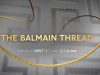 France’s Balmain & MINTNFT launch NFT-Based Membership Programme