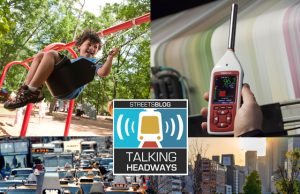 Talking Headways Podcast: Building the Right Urban Sound